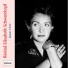 Edwin Fischer & Elisabeth Schwarzkopf - Elisabeth Schwarzkopf - Recital